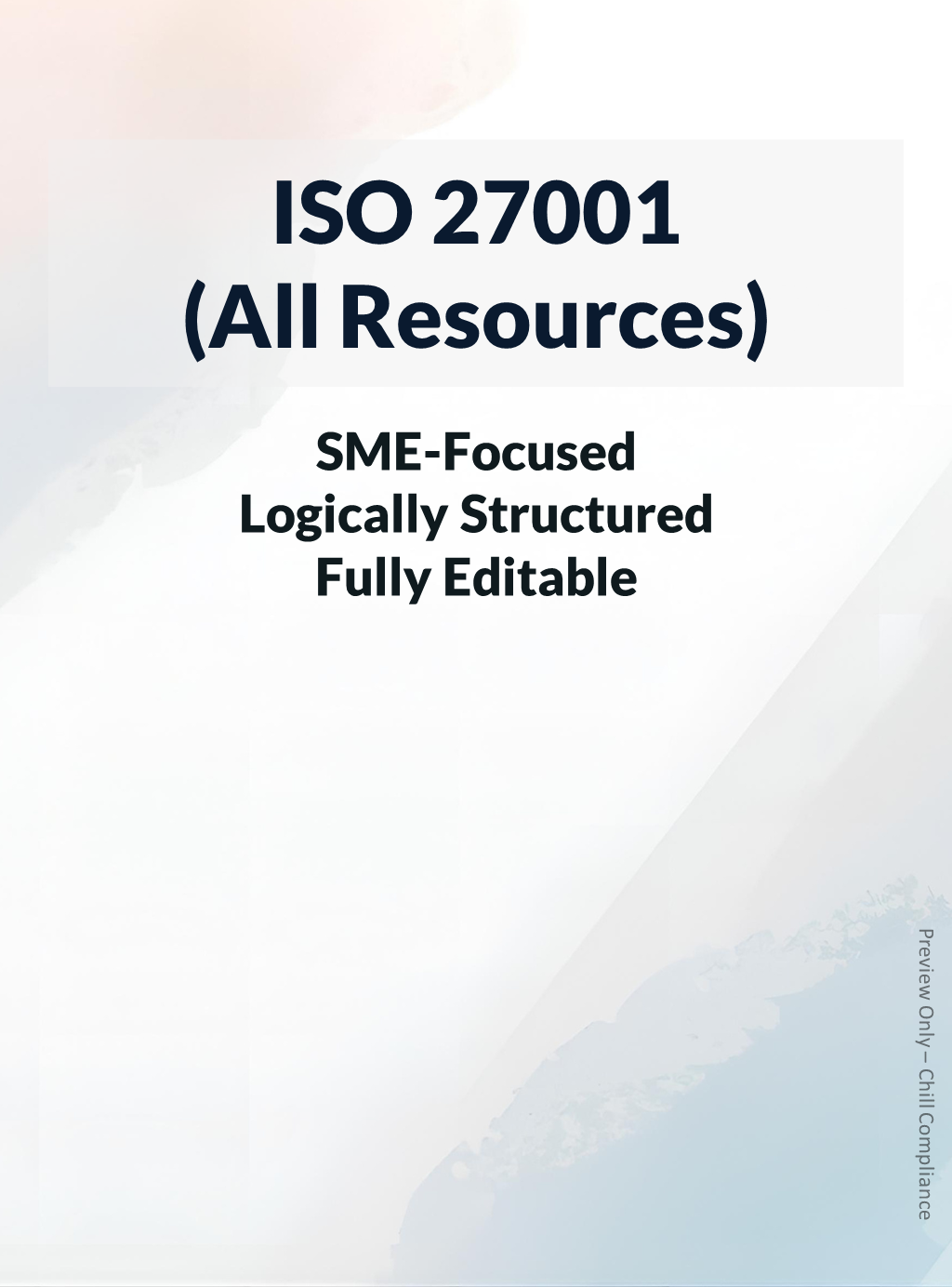 ISO 27001 resources and framework modules for SMEs, startups, and lean teams.