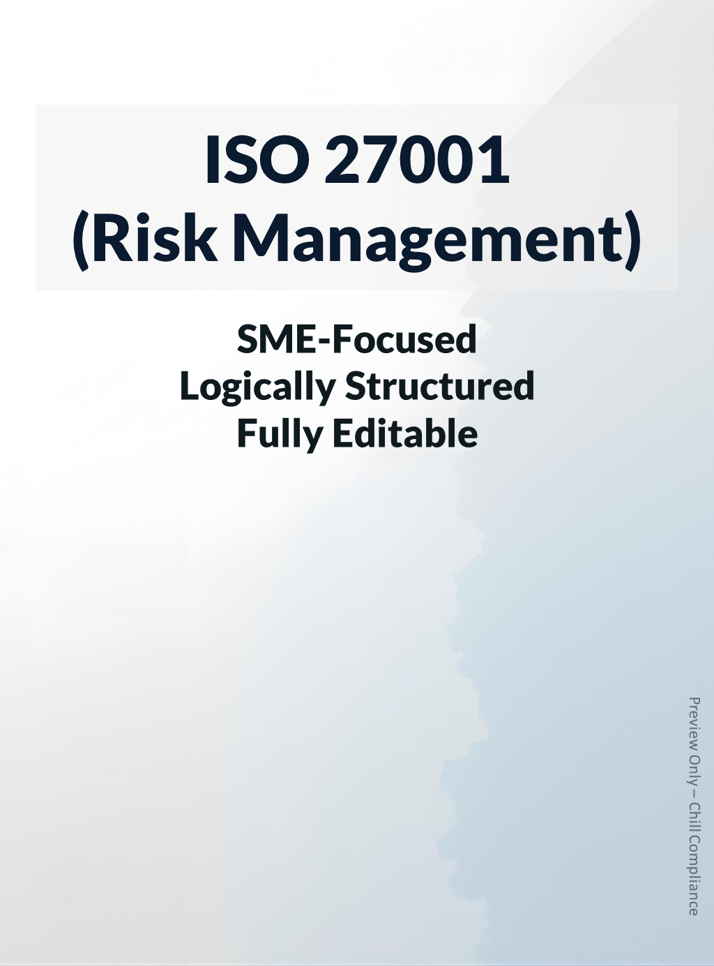 ISO 27001 Risk Management resources and framework modules for SMEs, startups, and lean teams.