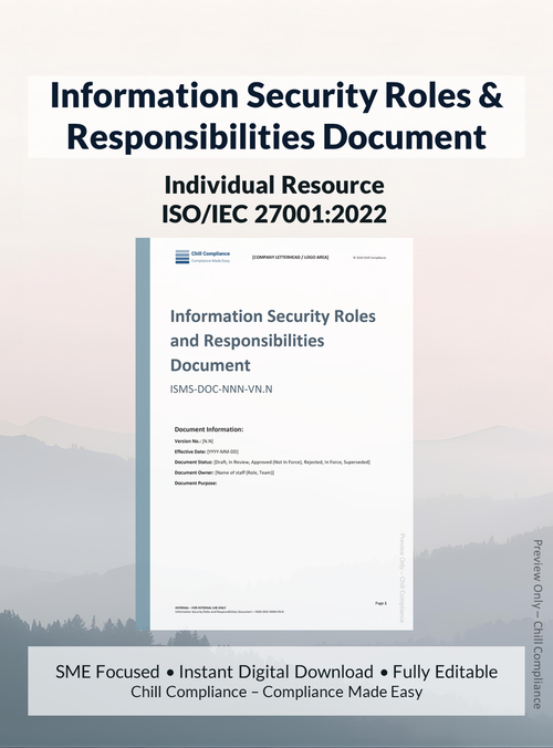 ISO 27001:2022 Information Security Roles and Responsibilities Document editable resource and template for SMEs and startups