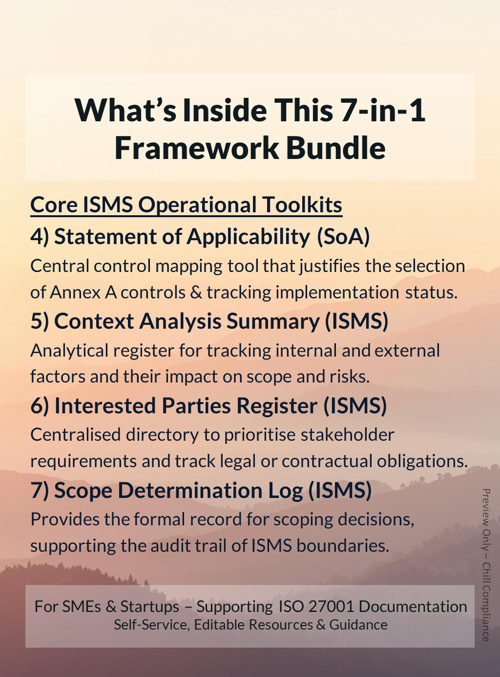 Preview of ISO 27001 ISMS Establishment core ISMS operational toolkits: Statement of Applicability (SoA), Context Analysis Summary (ISMS), Interested Parties Register (ISMS), Scope Determination Log (ISMS). SME editable resources by Chill Compliance.